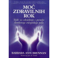 Moč zdravilnih rok