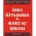 Igra življenje in kako jo igrati - prenovljena izdaja