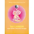 Tao ljubezni - nega ženske seksualne energije