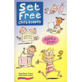 Set free childhood Set free childhood