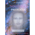 Thiaooubska prerokba Thiaooubska prerokba