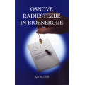 Osnove radiestezije in bioenergije Osnove radiestezije in bioenergije