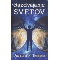 Razdvajanje svetov - 2 izdaja Razdvajanje svetov - 2 izdaja