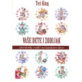Vaše dete i zodijak Vaše dete i zodijak
