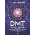 DMT: Duhovna molekula