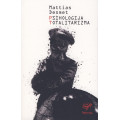 Psihologija totalitarizma Psihologija totalitarizma