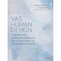 Vaš human design Vaš human design