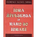 Igra življenja in kako jo igrati