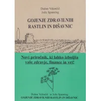Naslovnica knjige Gojenje zdravilnih rastlin in dišavnic avtorjev Dušana Valenčiča in Jožeta Spanringa