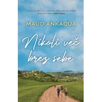 Nikoli več bez sebe