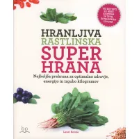 Hranljiva rastlinska superhrana