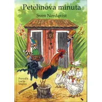 Petelinova minuta, Sven Nordqvist. Slikanica o prigodah mačka Findusa in petelina