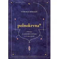 Pesniška zbirka Polnokrvna, Tamara Mihalič