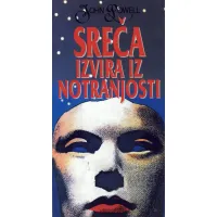 Sreča izvira iz notranjosti, John Powell – knjižica o prepoznavanju lastnih čustev, opuščanju mask in iskanju trajnega zadovoljstva v sebi.