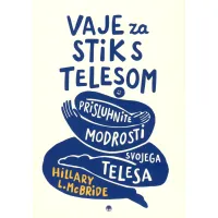 Knjiga Vaje za stik s telesom, avtorica Hillary L. McBride