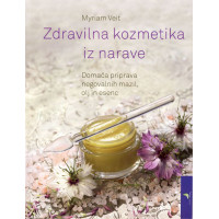 Naslovnica knjige Zdravilna kozmetika iz narave avtorice Myriam Veit