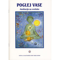 Poglej vase - meditacija na svetlobo