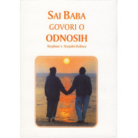 Sai Baba govori o odnosih