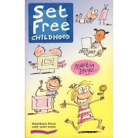 Set free childhood