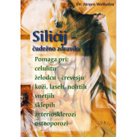 Silicij - čudežno zdravilo