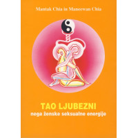 Tao ljubezni - nega ženske seksualne energije
