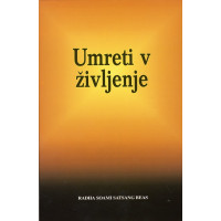 Umreti v življenje