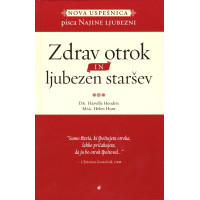 Zdrav otrok in ljubezen staršev