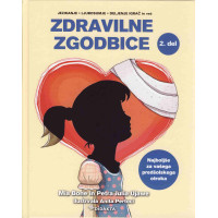 Zdravilne zgodbice 2.del