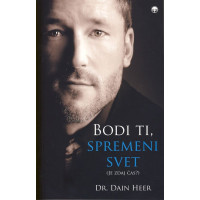 Bodi ti, spremeni svet