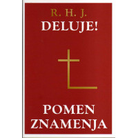 Deluje! - Pomen znamenja