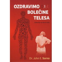 Ozdravimo bolečine telesa