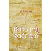 Kako naj začnem