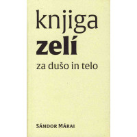 Knjiga zeli za dušo in telo