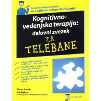 Kognitivno - vedenjska terapija: delovni zvezek za telebane