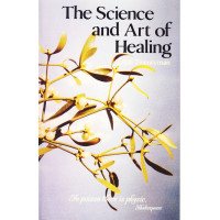 The Science and Art of healing