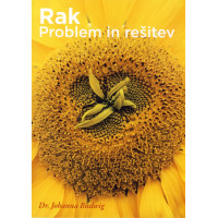 Rak
Problem in rešitev - knjiga dr. Budwigove