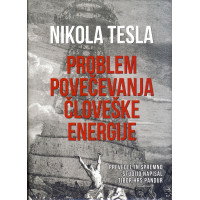 Problem povečevanja človeške energije s posebnim ozirom na pridobivanje energije Sonca