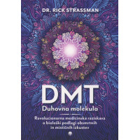 DMT: Duhovna molekula