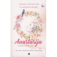 Anastasija - Energija tvojega rodu