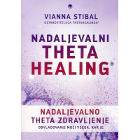 Nadaljevalno Theta zdravljenje - ThetaHealing