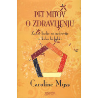 Pet mitov o zdravljenju