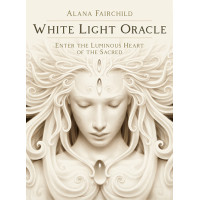 Karte White Light Oracle - Enter the Luminous Heart of the Sacred