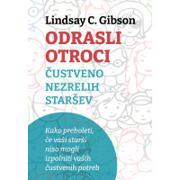 Odrasli otroci čustveno nezrelih staršev