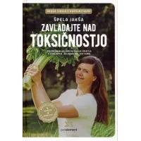 Zavladajte nad toksičnostjo
