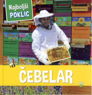 Čebelar - najboljši poklic