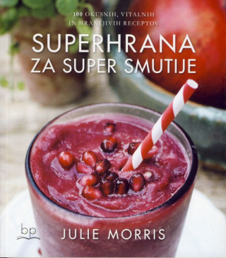 Superhrana za super smutije