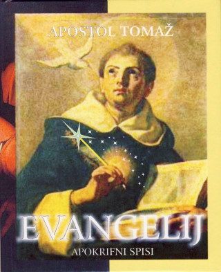 Apostol Tomaž - Evangelij, apokrifni spisi