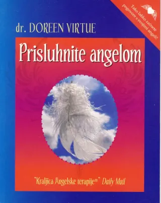 Prisluhnite angelom - knjiga v trdi vezavi avtorice Doreen Virtue