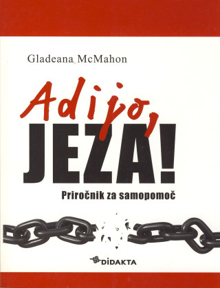 Adijo, jeza