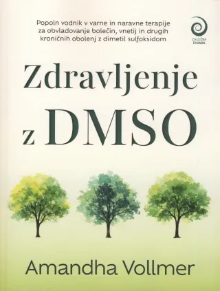 Knjiga Zdravljenje z DMSO, avtorica Amandha Vollmer